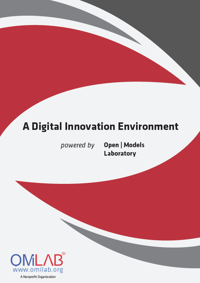 A Digital Innovation Environment powered by Open Models Laboratory